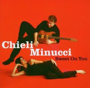 Sweet on You - Chieli Minucci - Música - Shanachie - 0016351506627 - 11 de abril de 2000