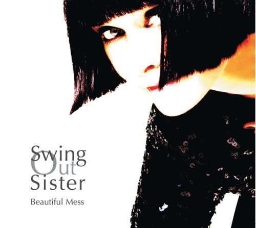 Cover for Swing out Sister · Beautiful Mess (CD) (2009)