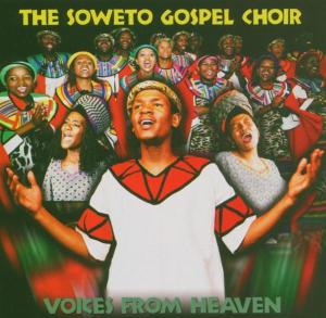 Voices From Heaven - Soweto Gospel Choir - Musikk - SHANACHIE - 0016351663627 - 7. mars 2005