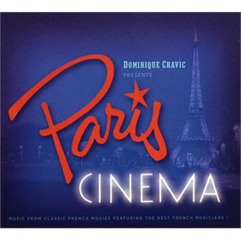 Cover for Dominic Cravic · Paris Cinema (CD) (2021)