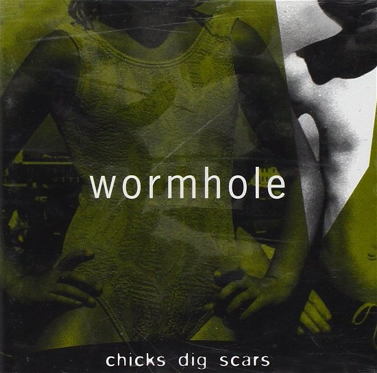 Cover for Wormhole · Chicks Dig Scars (CD)