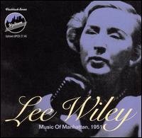 Cover for Lee Wiley · Music Of Manhattan 1951 (CD) (2000)