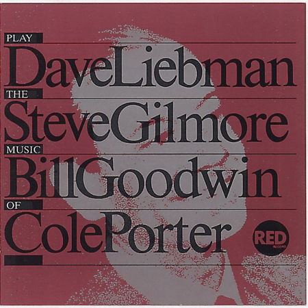 Plays Cole Porter - Dave -Trio- Liebman - Music - RED - 0027312323627 - November 22, 2022