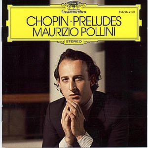 Cover for Maurizio Pollini · Chopin: Preludes Op. 28 (CD) (1985)