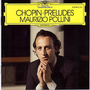 Chopin: Preludes Op. 28 - Maurizio Pollini - Música - INSTRUMENTAL - 0028941379627 - 13 de fevereiro de 1985