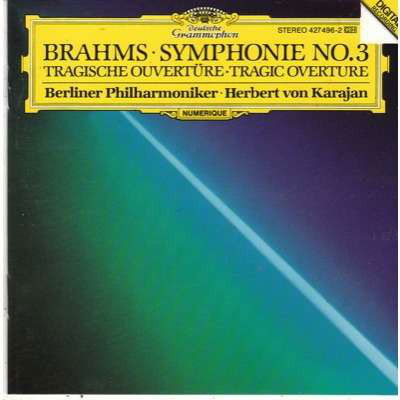 Symphony No.3, Tragic Overture - Johannes Brahms - Musik - Deutsche Grammophon - 0028942749627 - 22. februar 2016