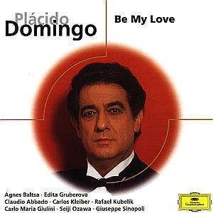 Cover for Placido Domingo · Be My Love (CD) (1999)
