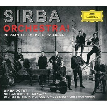 Cover for Sirba Octet · Sirba Orchestra: Russian Klezmer &amp; Gypsy Music (CD) (2018)