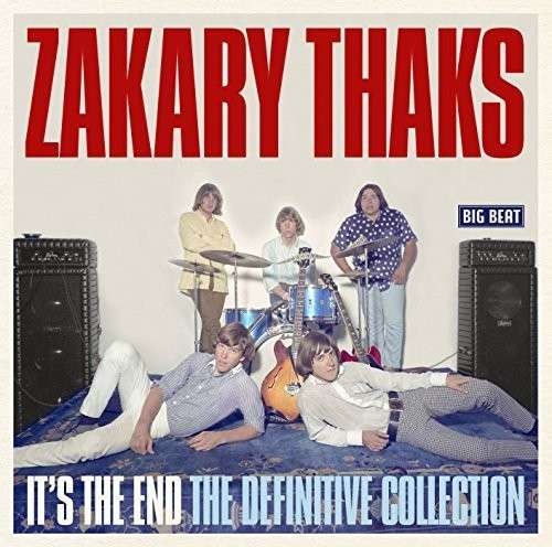 Cover for Zakary Thaks · ItS The End - The Definitive Collection (CD) (2015)