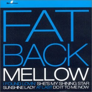 Mellow - Fatback Band - Musik - ACE RECORDS - 0029667713627 - 25 februari 2002