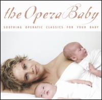 Opera Baby-v/a - Opera Baby - Muzyka - Fuel 2000 - 0030206167627 - 22 maja 2007