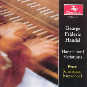 Harpsichord Variations - Handel / Schenkman - Musik - Centaur - 0044747243627 - 1. März 2000