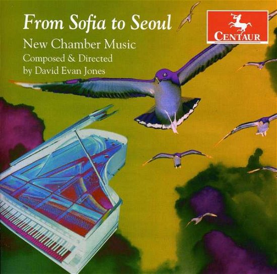 From Sofia to Seoul - New Chamber Music - V/A - Musik - CENTAUR - 0044747300627 - 21 mars 2012