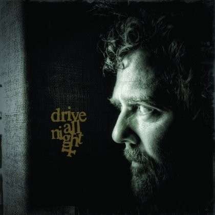 Drive All Night - Glen Hansard - Musik - ATI - 0045778721627 - 3. december 2013