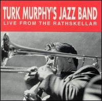 Cover for Turk Murphy · Live from the Rathskellar (CD) (1995)