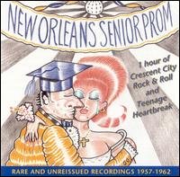 New Orleans Senior Prom / Various - New Orleans Senior Prom / Various - Music - Night Train - 0048612707627 - June 11, 1996