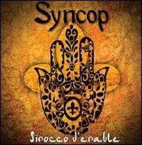 Sirocco D Erable (1 Bonus Trac - Syncop - Música - Pid - 0064027211627 - 1 de novembro de 2011