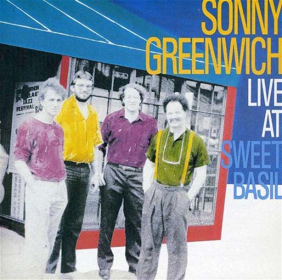 Cover for Sonny Greenwich · Live At Sweet Basil (CD) (1988)