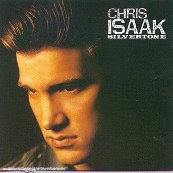 Cover for Chris Isaak · Silvertone (CD) (1987)