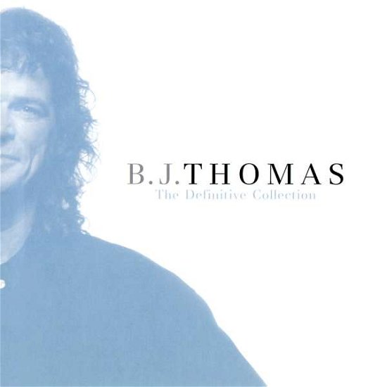 Definitive Collection - B.J. Thomas - Musiikki - WORD ENTERTAINMENT LTD - 0080688708627 - perjantai 30. kesäkuuta 2017