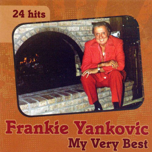 Cover for Frankie Yankovic · My Very Best (CD) (2013)