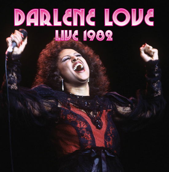 Live 1982 - Darlene Love - Musiikki - POP/ROCK - 0089353513627 - perjantai 7. huhtikuuta 2023