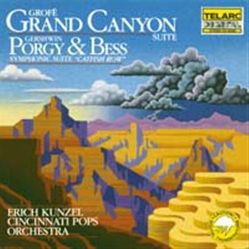 Grofe / Grand Canyon Suite - Erich Kunzel & Cincinnati Pops - Muzyka - TELARC - 0089408008627 - 31 grudnia 1993