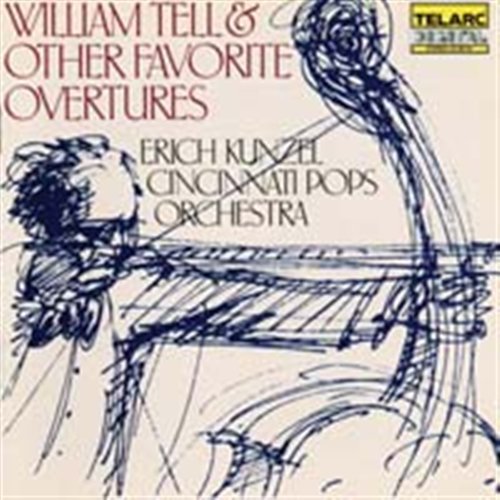 William Tell & Other Favorite Overtures - Kunzel,erich / Cincinnati Pops - Musik - TELARC - 0089408011627 - October 25, 1990