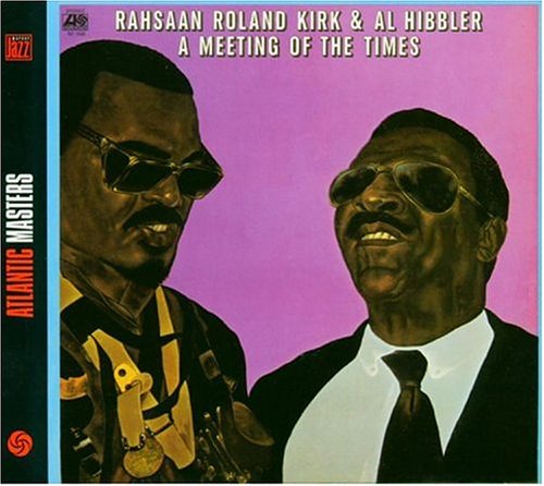 Cover for Kirk,rahsaan Roland / Hibbler,al / Coleman,ornette · Meeting of the Times / Ornette (CD) (1999)