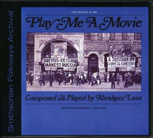 Cover for Abraham Lass · Play Me a Movie: Piano Music to Accompany Silent (CD) (2012)
