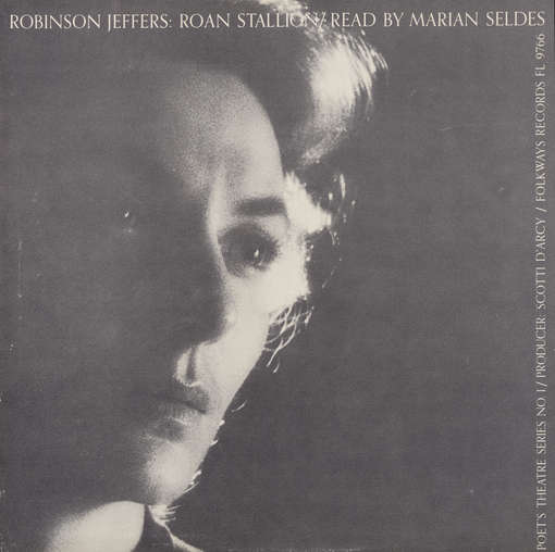 Marian Seldes · The Roan Stallion: by Robinson Jeffers (CD) (2012)