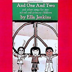 And One And Two - Ella Jenkins - Musik - SMITHSONIAN FOLKWAYS - 0093074501627 - 15. juni 1998
