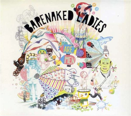 Barenaked Ladies Are men - Barenaked Ladies - Música - DESPERADO - 0093624447627 - 5 de noviembre de 2008