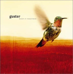 Keep It Together - Guster - Musikk - WARN - 0093624830627 - 24. juni 2003