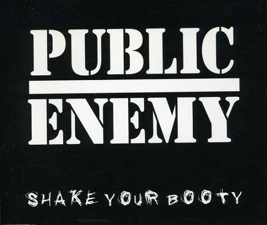 Shake Your Booty/unstoppable/fight the Power/don't - Public Enemy - Muziek -  - 0093652125627 - 30 januari 2007