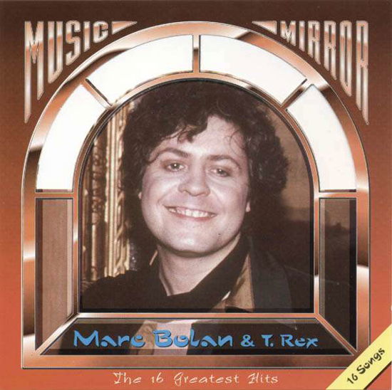 16 Greatest Hits - Marc Bolan & T Rex - Musique - JDC - 0093652307627 - 1 mars 2011