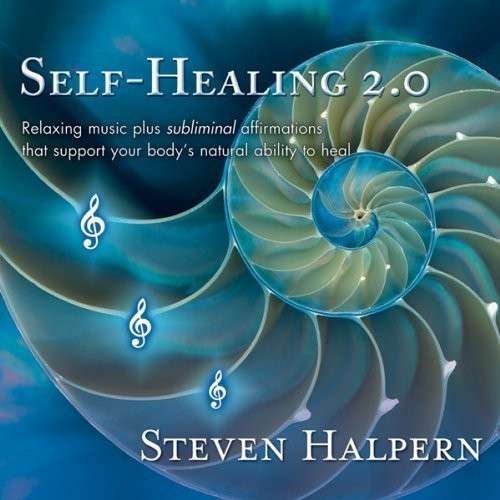 Cover for Steven Halpern · Self-healing 2.0 (Remastered+bonus Tracks) (CD) [Remastered edition] (2017)