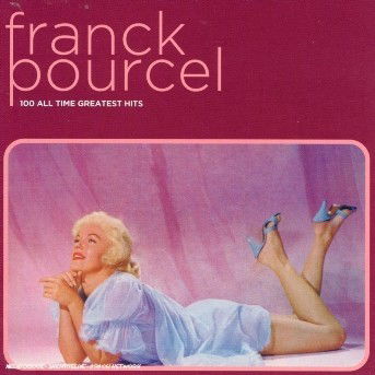 100 All Time Greatest Hits - Franck Pourcel - Music - Sergent - 0094633624627 - September 23, 2005