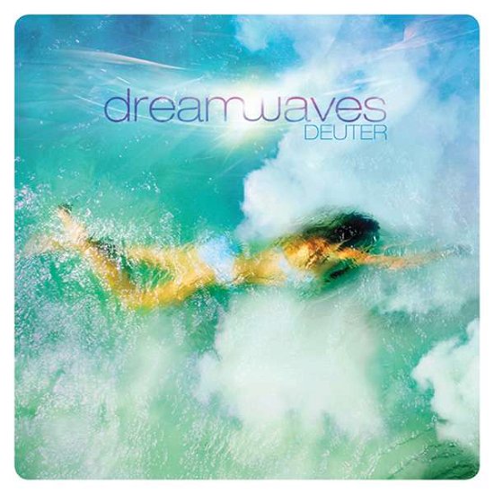 Cover for Deuter · Dreamwaves (CD) [Digipak] (2016)