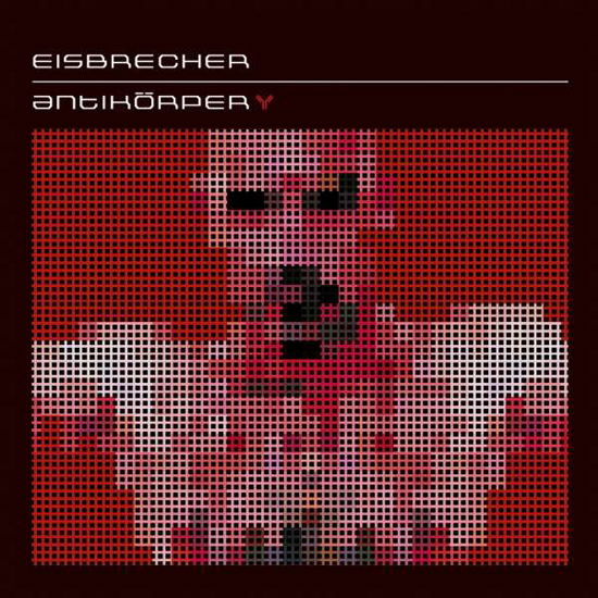 Antikorper - Eisbrecher - Music - Sony - 0190758665627 - September 14, 2018