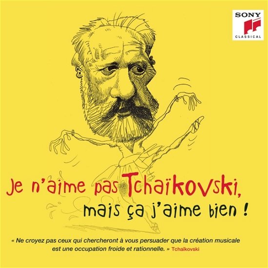 Cover for Je N'aime Pas Tchaikovsky, Mais Ca J'aime Bien! (CD) (2019)