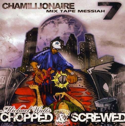 Cover for Chamillionaire · Mix Tape Messiah 7 (Chopped &amp; Screwed) (CD) (2009)