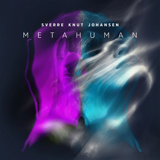 Cover for Sverre Knut Johansen · Metahuman (CD) (2022)