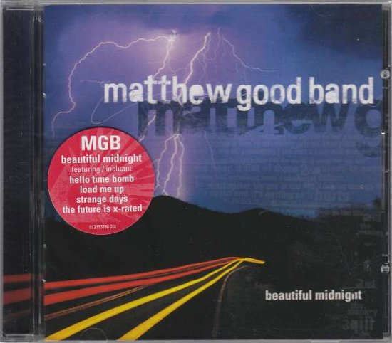 Beautiful Midnight - Matthew -Band- Good - Musiikki - UNIVERSAL - 0601215378627 - tiistai 14. syyskuuta 1999