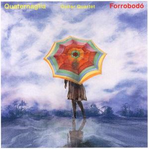 Cover for Quaternaglia Guitar Quartet · Forrobodo (CD) (2008)