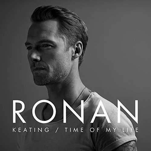 Cover for Ronan Keating · Time of My Life (CD) (2016)