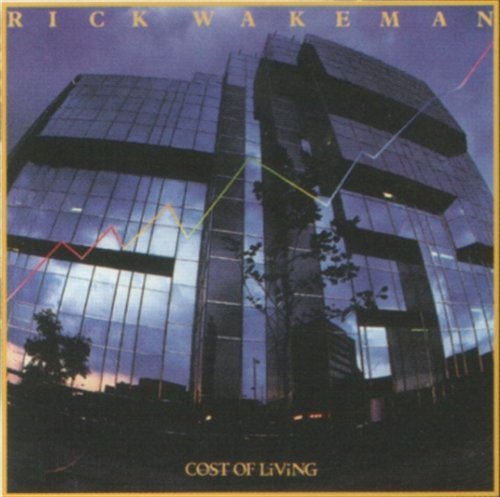 Cover for Rick Wakeman · Cost Of Living (CD) [Remastered edition] (2021)