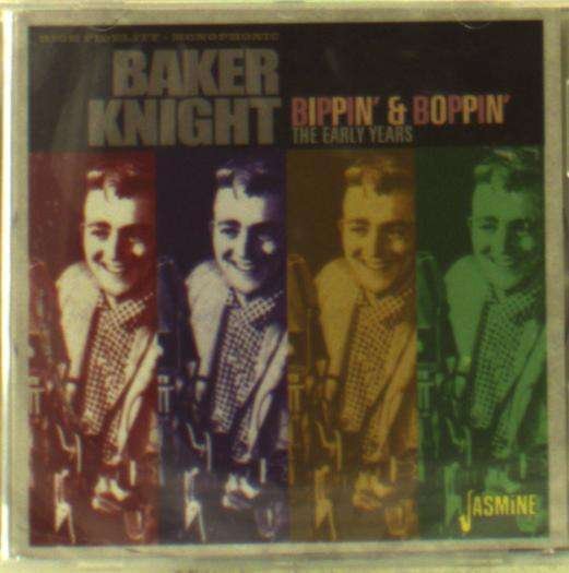 Cover for Baker Knight · Bippin' &amp; Boppin' (CD) (2017)