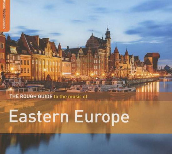 Cover for Various Artists · Eastern Europe. The Rough Guide (CD) (2019)