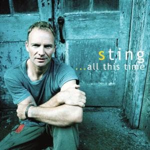 ...all This Time - Sting - Musiikki - A&M - 0606949315627 - maanantai 5. marraskuuta 2001